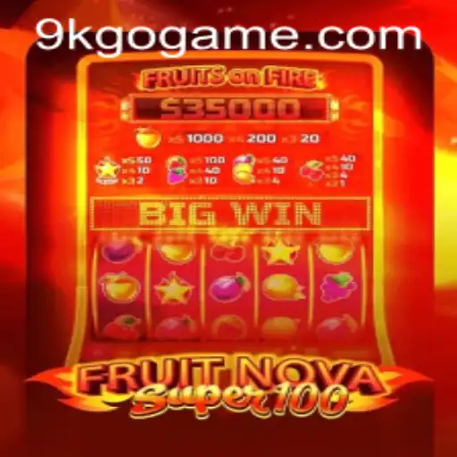 Exploring the World of FruitNovaSuper100: A Fresh Take on Casino Gaming